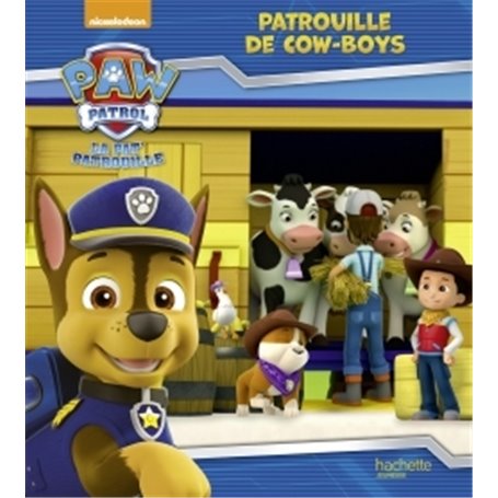 La Pat'Patrouille - Patrouille de cow-boys
