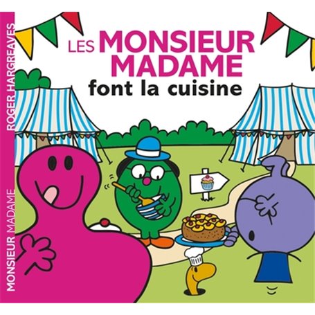 Monsieur Madame - Les Monsieur Madame font la cuisine