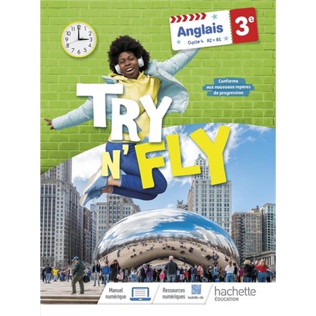 Try n' Fly Anglais 3e - Livre élève - Ed. 2023