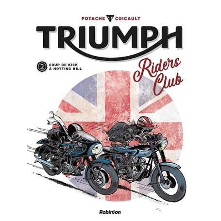 Triumph Riders Club - Tome 2