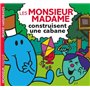 Monsieur Madame - Les Monsieur Madame construisent une cabane