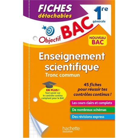 Objectif BAC Fiches Enseignement scientifique 1re générale