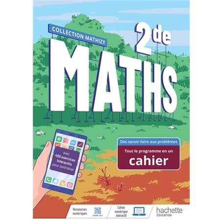 Mathématiques 2nde - Livre cahier - Ed. 2022