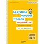 Le Système éducatif français aujourd'hui - Ed. 2021-2022