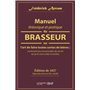 Manuel théorique et pratique du brasseur, ou L'art de faire toutes sortes de bière