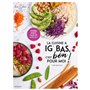 La cuisine à IG bas, c'est bon pour moi !