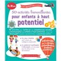50 activités bienveillantes pour enfants à haut potentiel