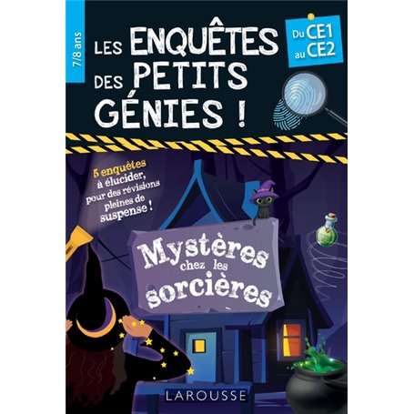 Les Enquêtes des petits génies CE1-CE2 - Mystères chez les sorcières