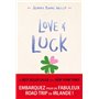 Love and luck