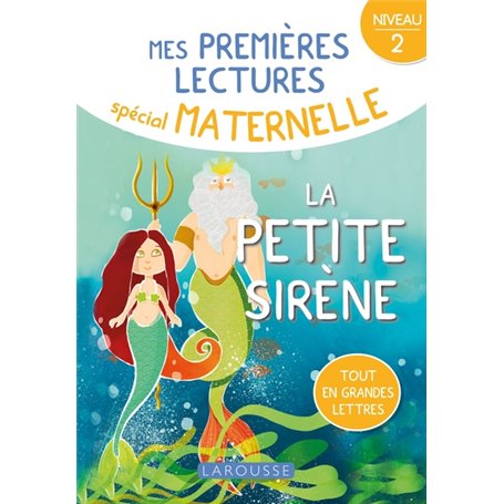 1ERES LECTURES MATERNELLE la petite sirène, niveau 2