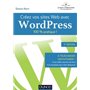 Créez vos sites Web avec WordPress - 100% pratique !