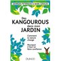 Des kangourous dans mon jardin - Comment la nature change - Pourquoi il faut lui faire confiance
