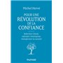 Pour une révolution de la confiance