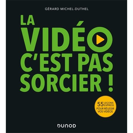 La vidéo, c'est pas sorcier !