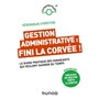 Gestion administrative : fini la corvée !