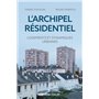 L'archipel résidentiel