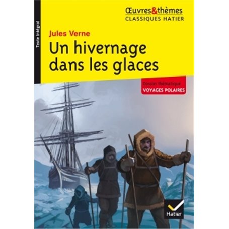 Un hivernage dans les glaces