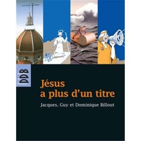Jésus a plus d'un titre