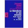 Le libéralisme et ses ennemis