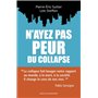N'ayez pas peur du collapse !