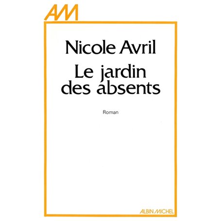 Le Jardin des absents