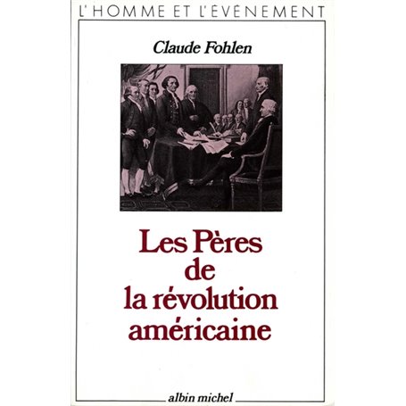 Les Pères de la révolution américaine