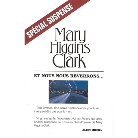 Et nous nous reverrons...