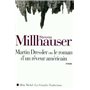 Martin Dressler ou le roman d'un rêveur américain