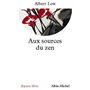 Aux sources du zen