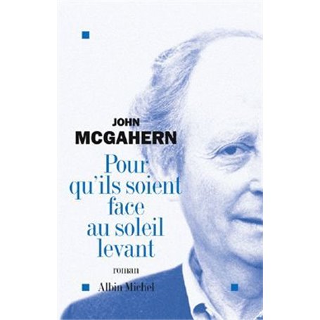 Pour qu'ils soient face au soleil levant