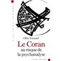 Le Coran au risque de la psychanalyse