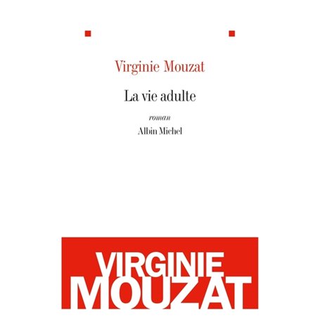 La Vie adulte