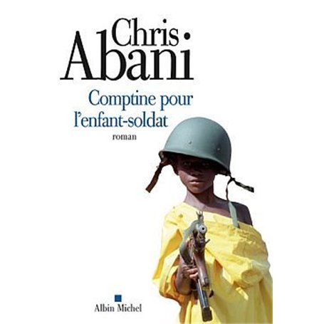 Comptine pour l'enfant-soldat