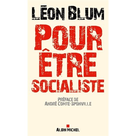 Pour être socialiste