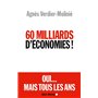 60 Milliards d'économies !