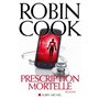 Prescription mortelle