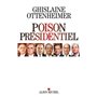 Poison présidentiel