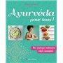 Ayurvéda pour tous !