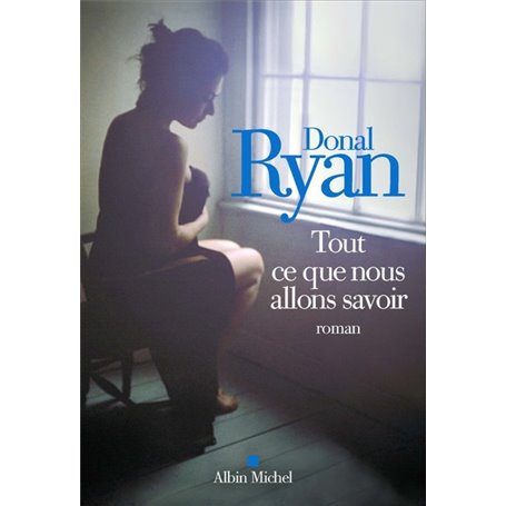 Tout ce que nous allons savoir