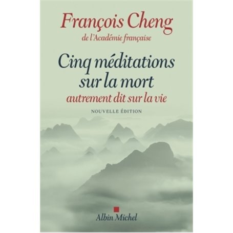 Cinq méditations sur la mort