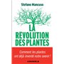 La Révolution des plantes