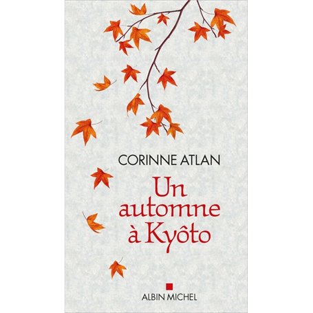 Un automne à Kyôto