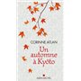 Un automne à Kyôto