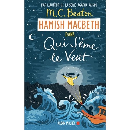 Hamish Macbeth 6 - Qui sème le vent