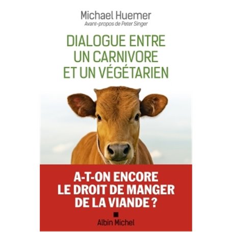 Dialogue entre un carnivore et un végétarien