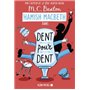 Hamish Macbeth 13 - Dent pour dent