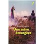 Une mère étrangère