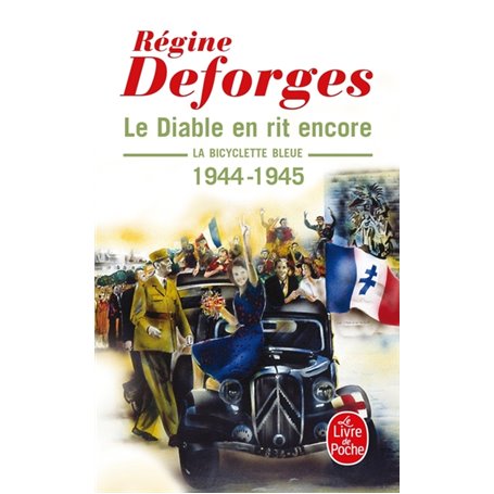 Le Diable en rit encore (La Bicyclette bleue, Tome 3)
