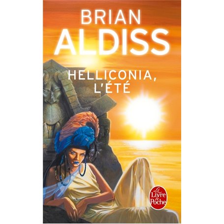 Helliconia, l'été (Cycle d'Helliconia, Tome 2)