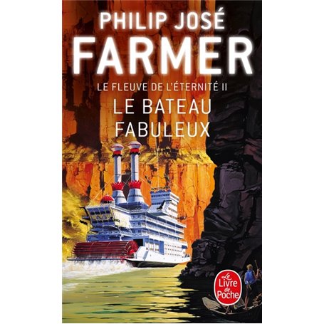 Le Bateau fabuleux (Le Fleuve de l'éternité, Tome 2)